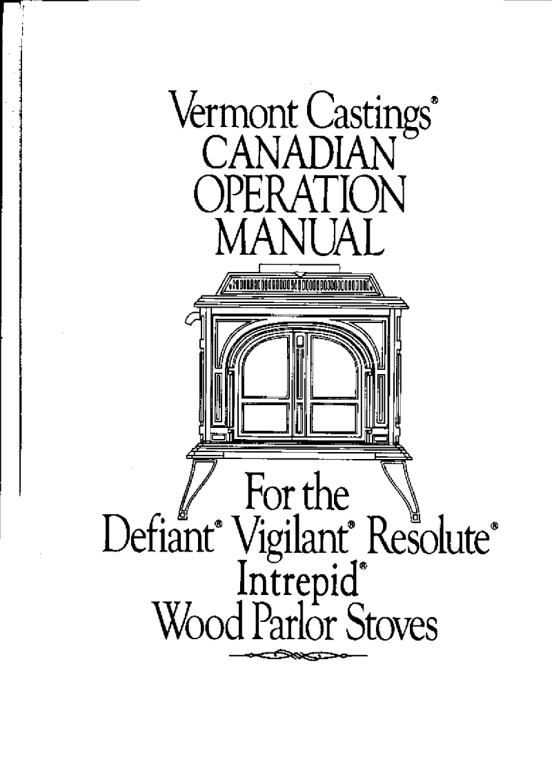 Vermont Castings Defiant Wood stove Operation manual PDF View/Download