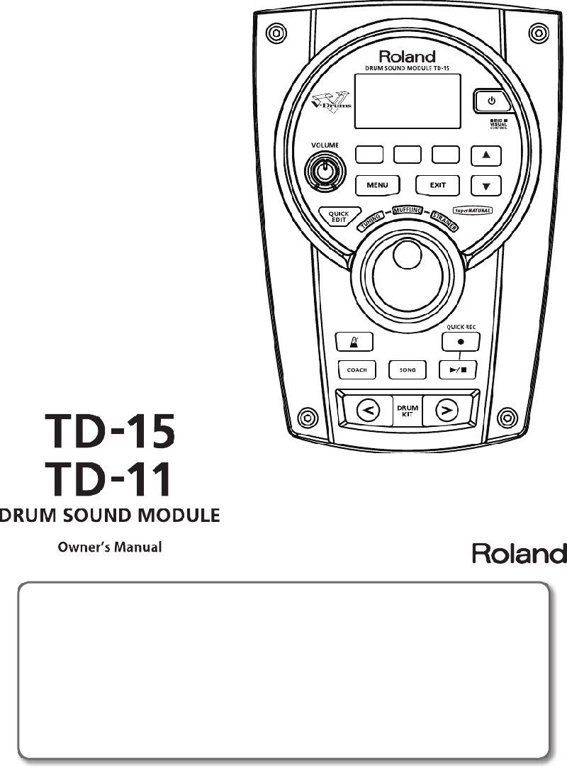 Roland TD11 Drums Owner